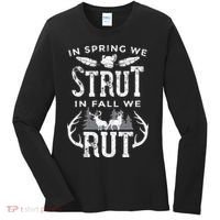 In Spring We Strut In Fall We Rut Turkey & Deer Hunters Women's Long Sleeve Shirt thumb 0