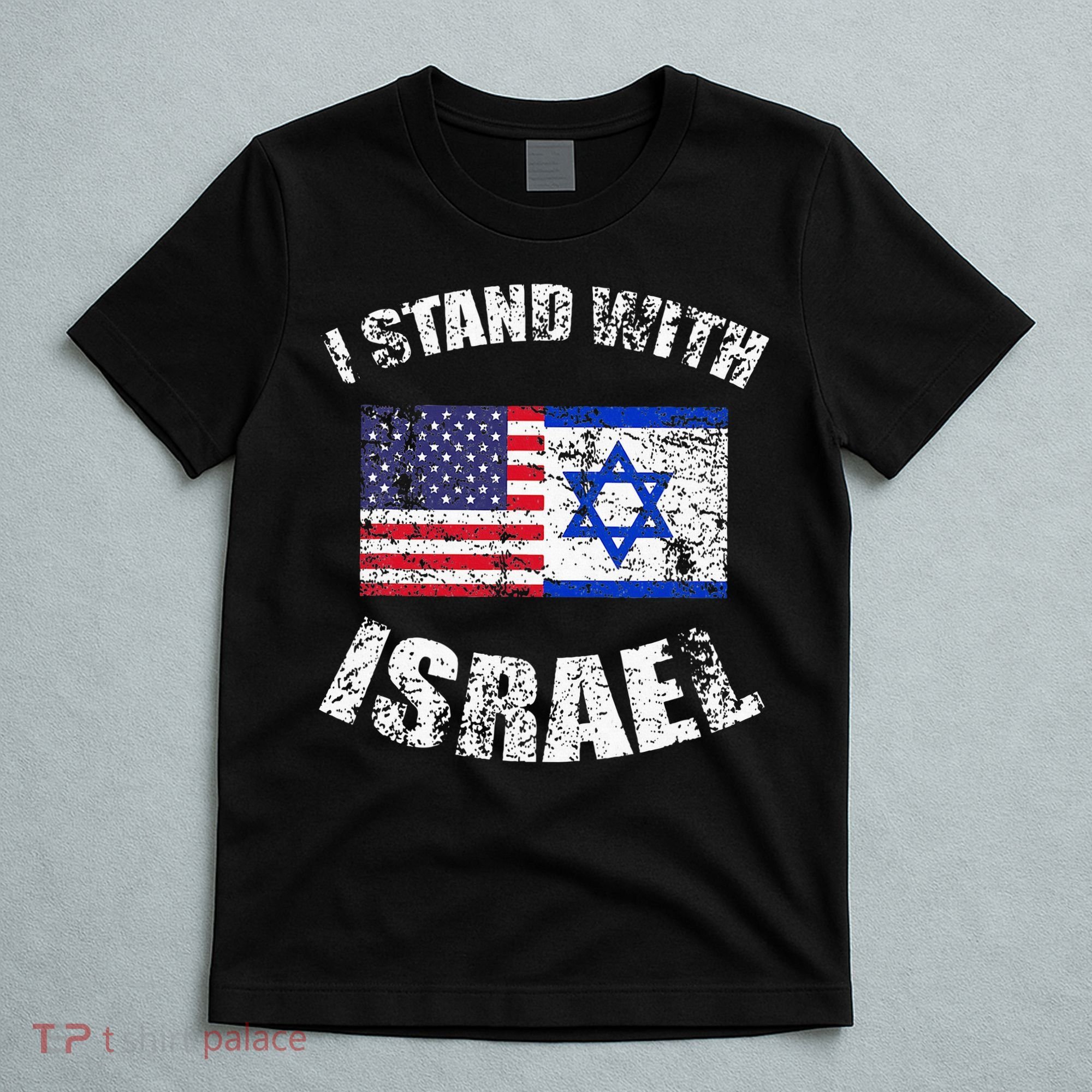 I Stand With Israel T-Shirt