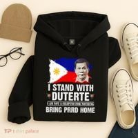 I Stand With Duterte I'M Not Filipino Philippine PRRD Hoodie thumb 4