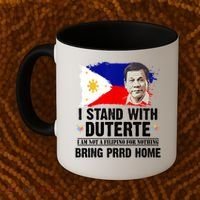 I Stand With Duterte I'M Not Filipino Philippine PRRD Coffee Mug thumb 2