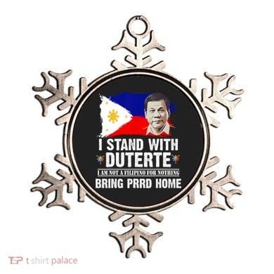 I Stand With Duterte I'M Not Filipino Philippine PRRD Ornament