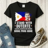 I Stand With Duterte I'M Not Filipino Philippine PRRD Women's T-Shirt thumb 3