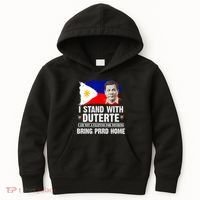 I Stand With Duterte I'M Not Filipino Philippine PRRD Kids Hoodie thumb 0