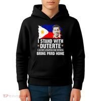 I Stand With Duterte I'M Not Filipino Philippine PRRD Kids Hoodie thumb 4