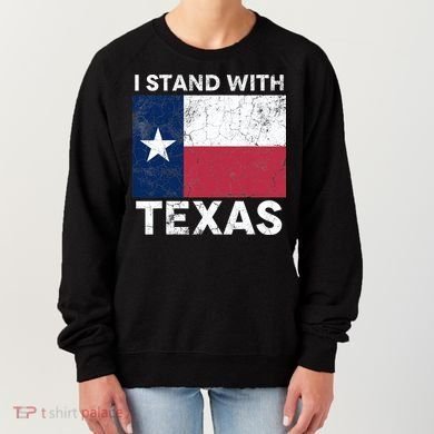 I Stand With Texas Women's Sweatshirt