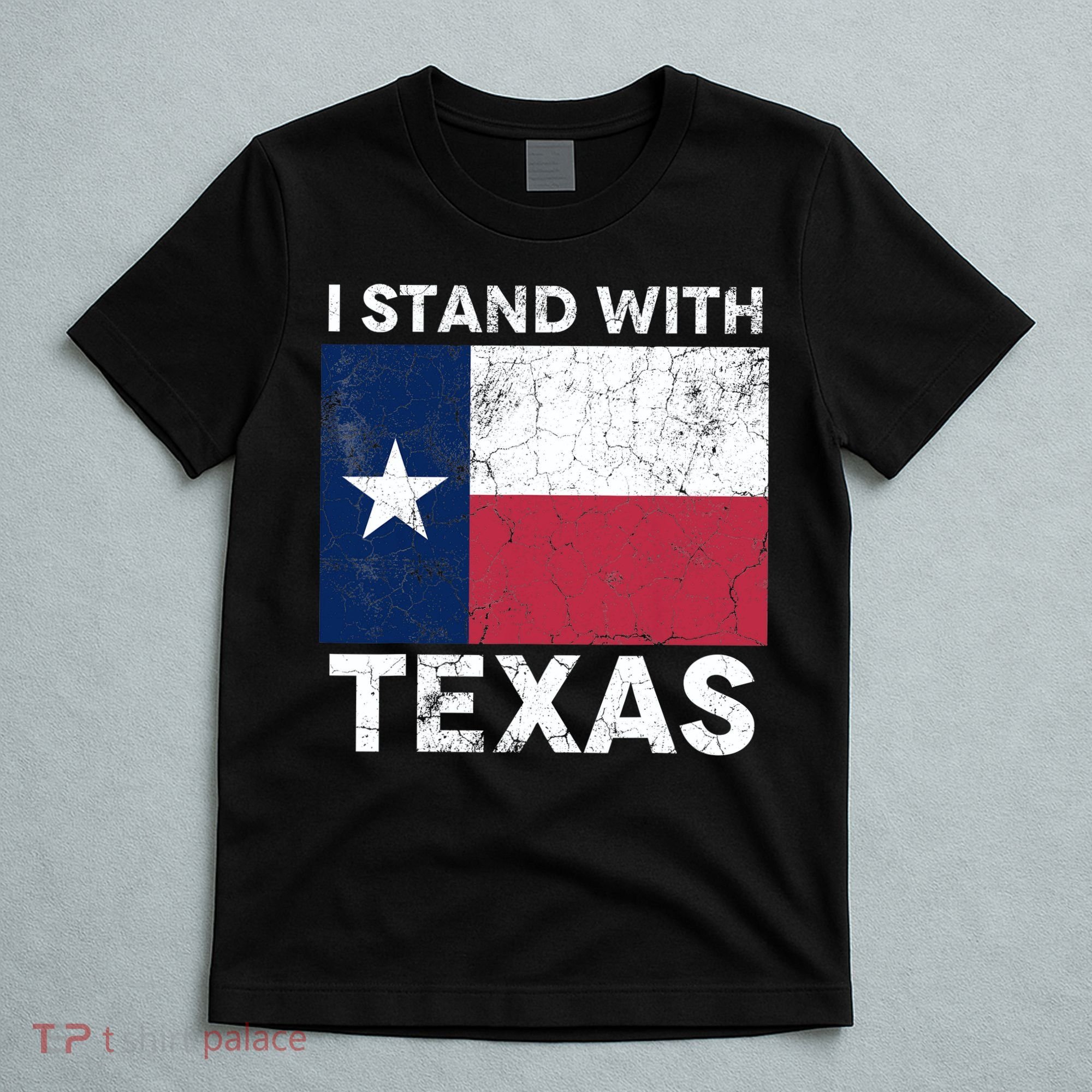 I Stand With Texas T-Shirt