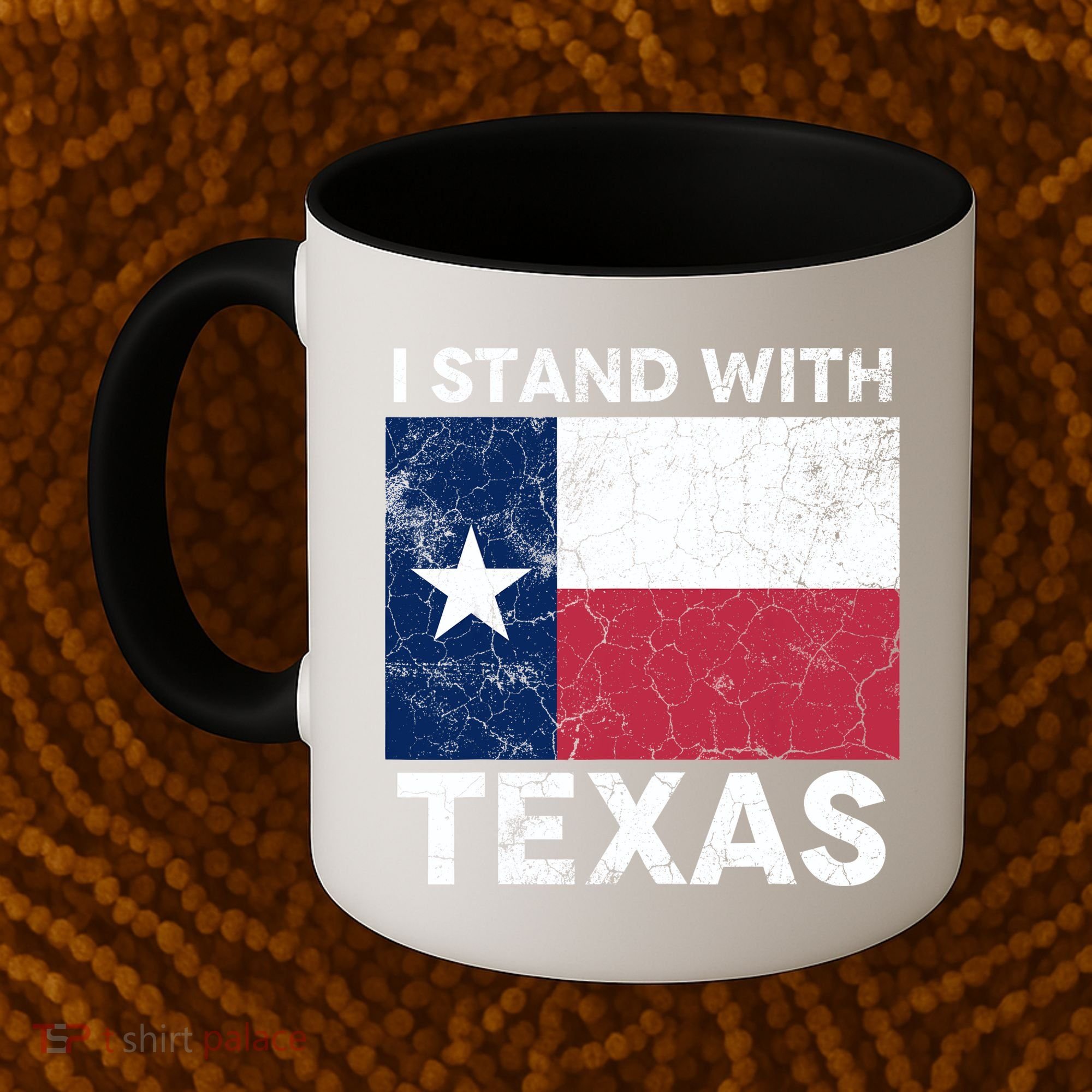 I Stand With Texas Coffee Mug