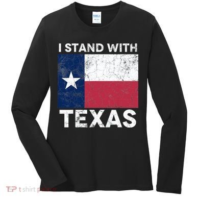 I Stand With Texas Women's Long Sleeve Shirt