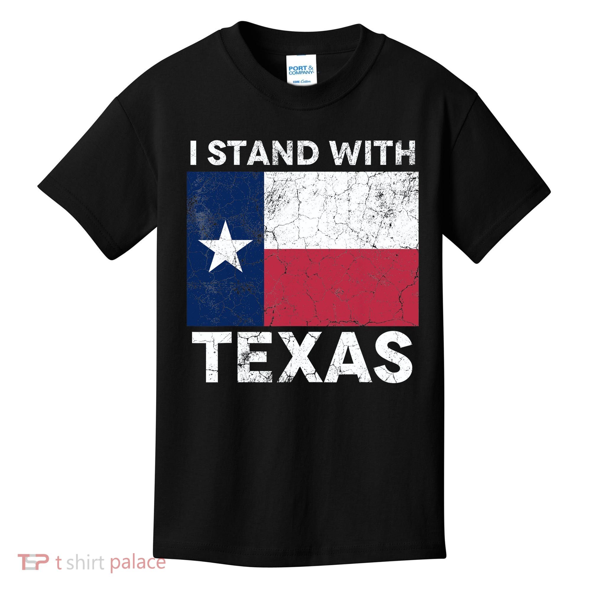 I Stand With Texas Kids T-Shirt