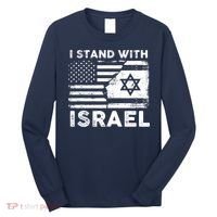 I Stand With Israel Support Israel Us And Israel Flag Long Sleeve Shirt thumb 0