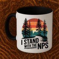 I Stand With The NPS National Park Support Park Rangers Coffee Mug thumb 2