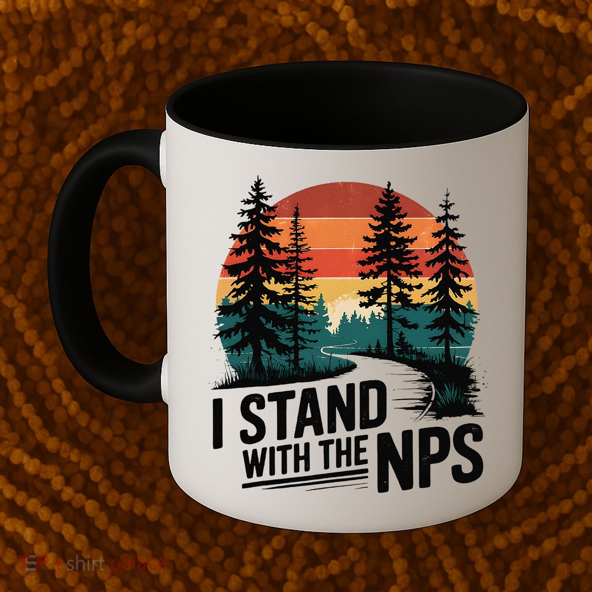 I Stand With The NPS National Park Support Park Rangers Coffee Mug