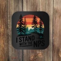 I Stand With The NPS National Park Support Park Rangers Coaster thumb 0
