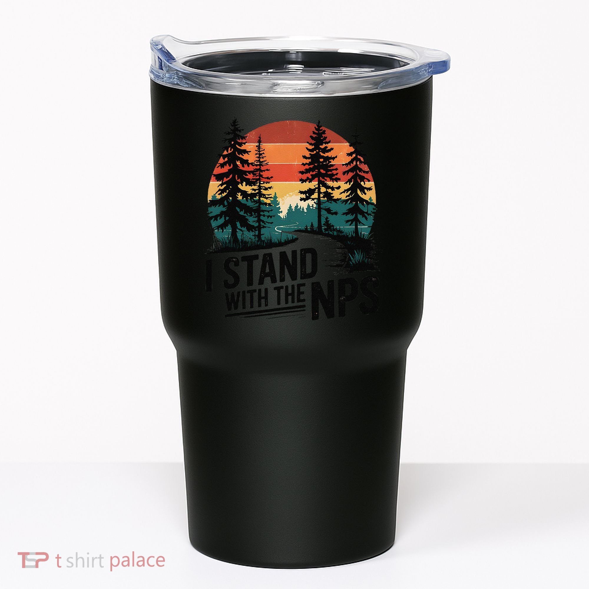 I Stand With The NPS National Park Support Park Rangers Tumbler