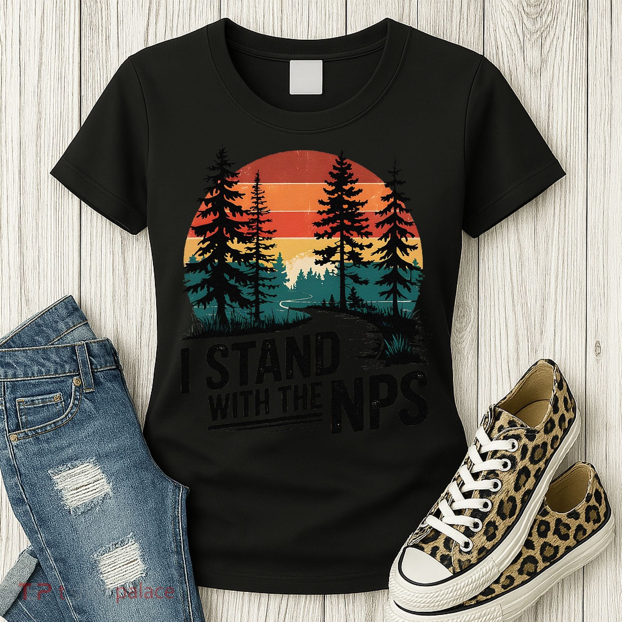 I Stand With The NPS National Park Support Park Rangers Women's T-Shirt
