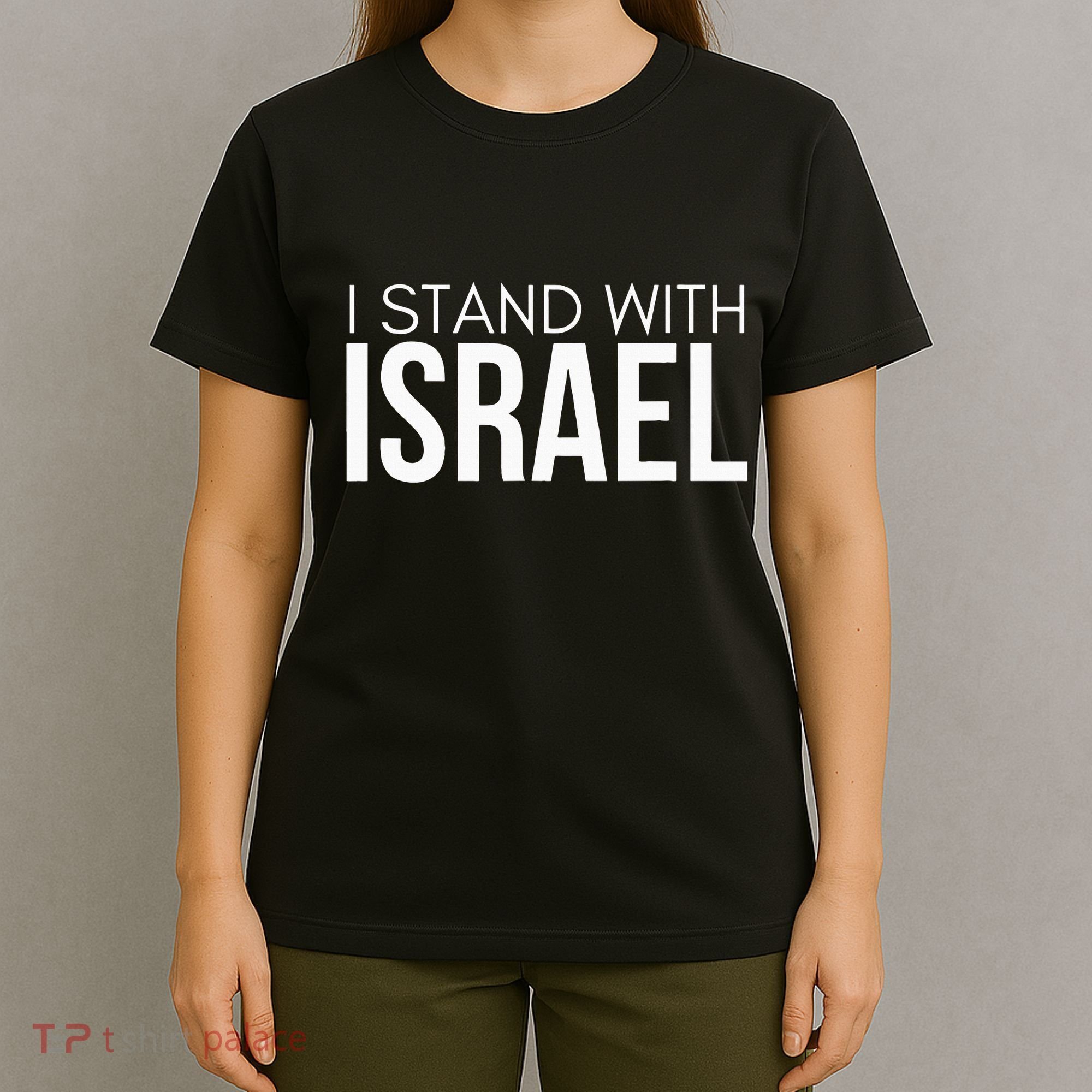 I Stand With Israel Proisrael Zion Jewish Torah T-Shirt