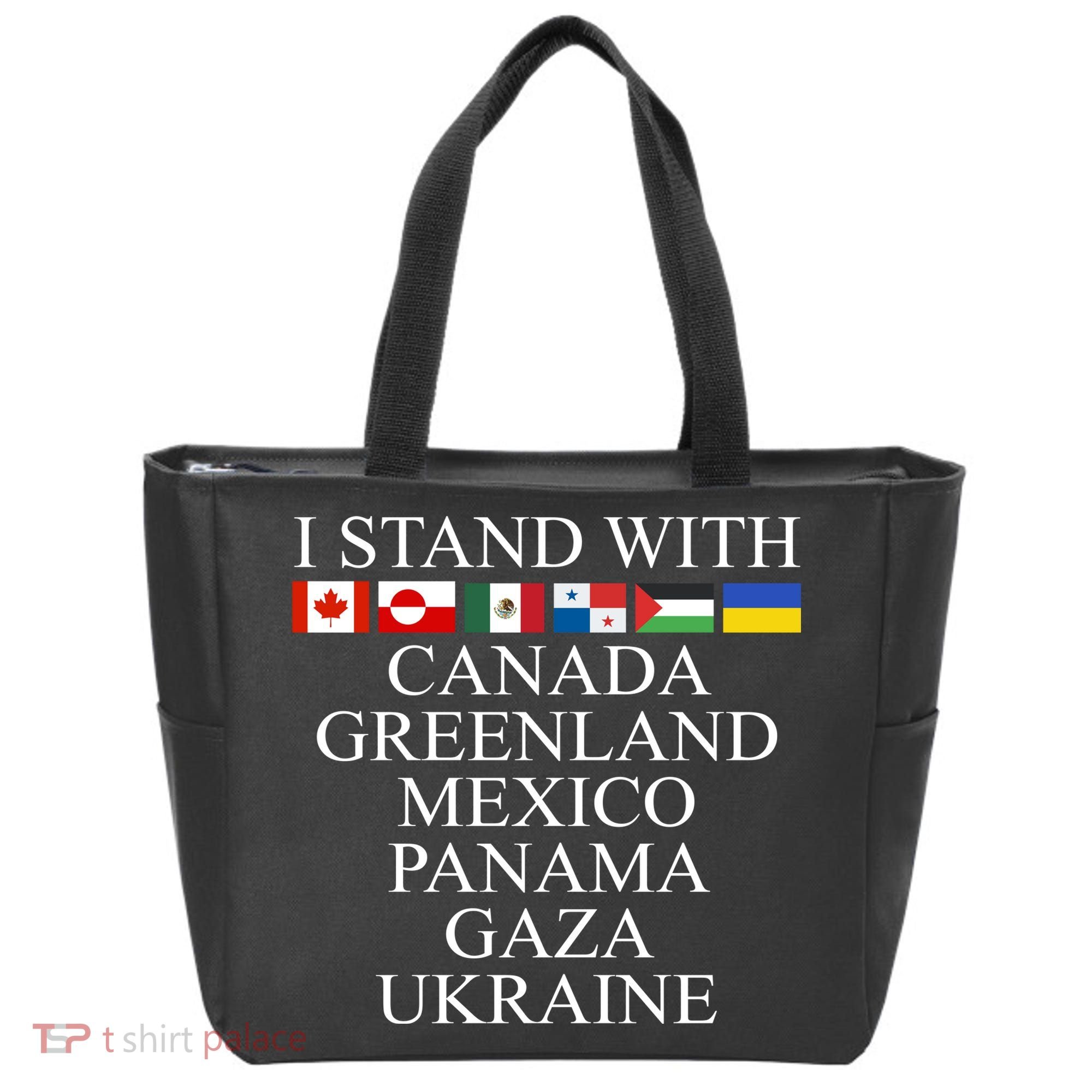 I Stand With Canada Greenland Mexico Panama Gaza Ukraine Tote Bag