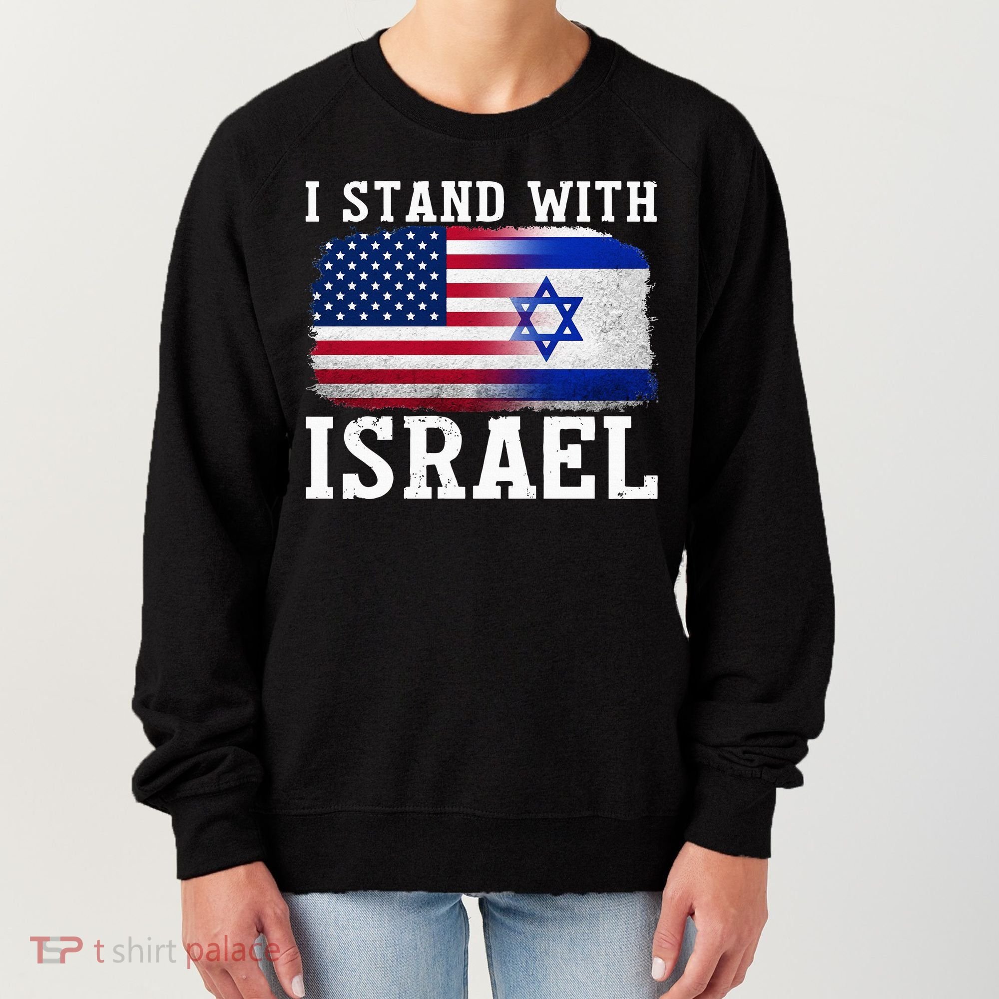 I Stand With Israel Strong Women's Sweatshirt