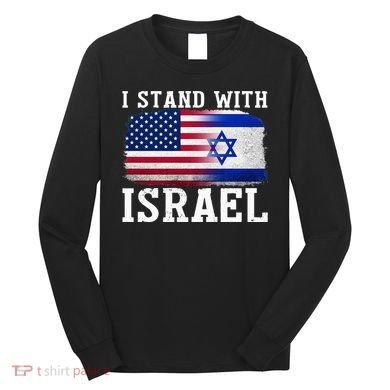 I Stand With Israel Strong Long Sleeve Shirt
