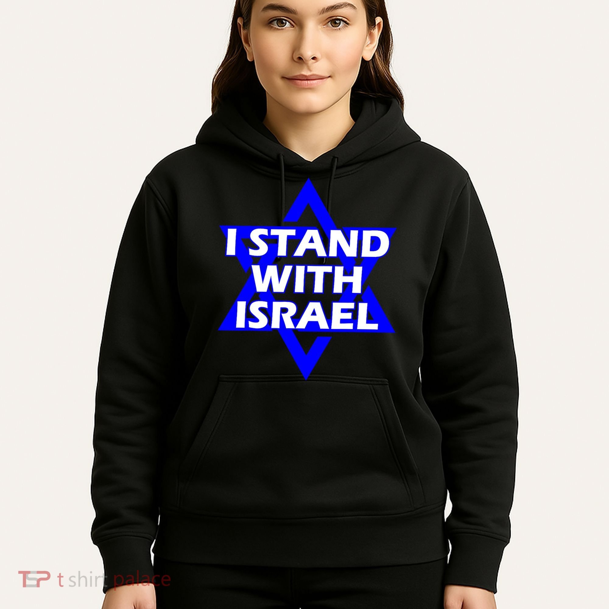 I Stand With Israel Star Of David Hoodie