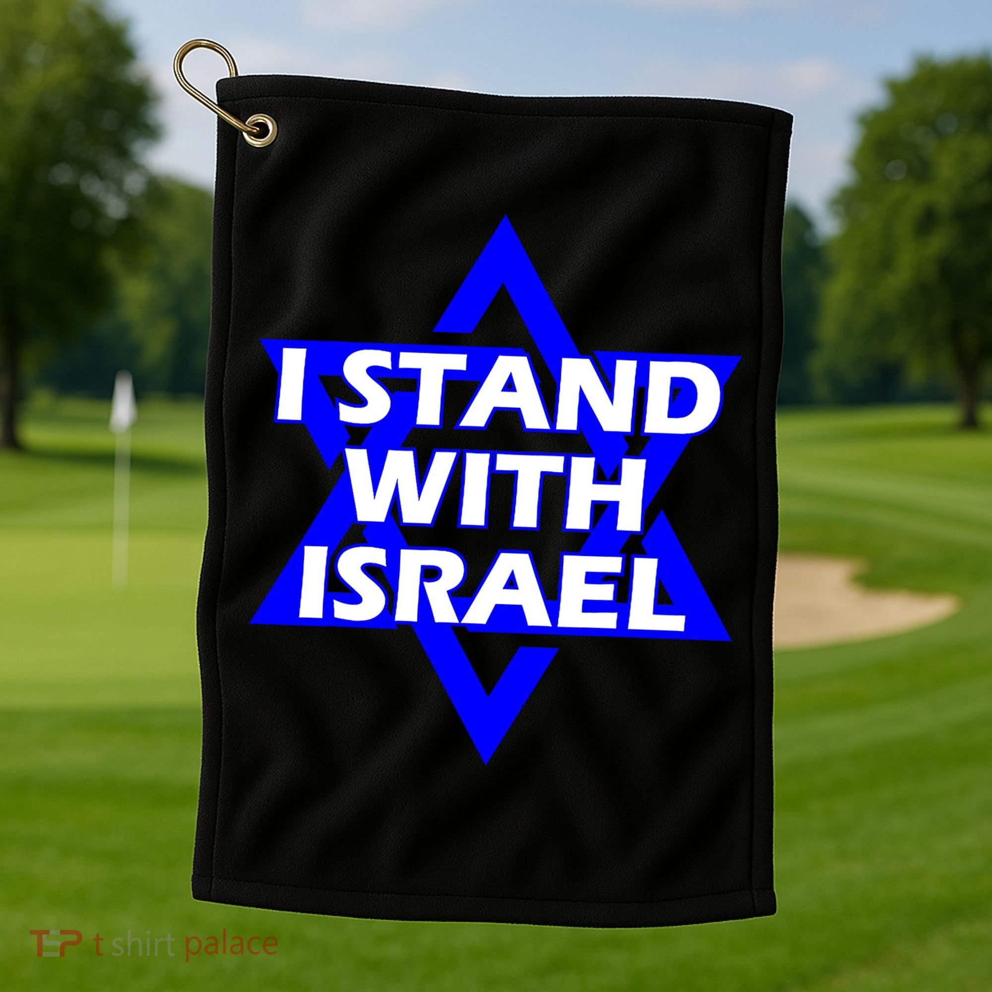 I Stand With Israel Star Of David Golf Towel
