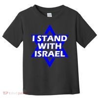 I Stand With Israel Star Of David Toddler T-Shirt thumb 0