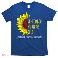 In September Wear Gold Childhood Cancer Awareness Sunflower T-Shirt thumb 0