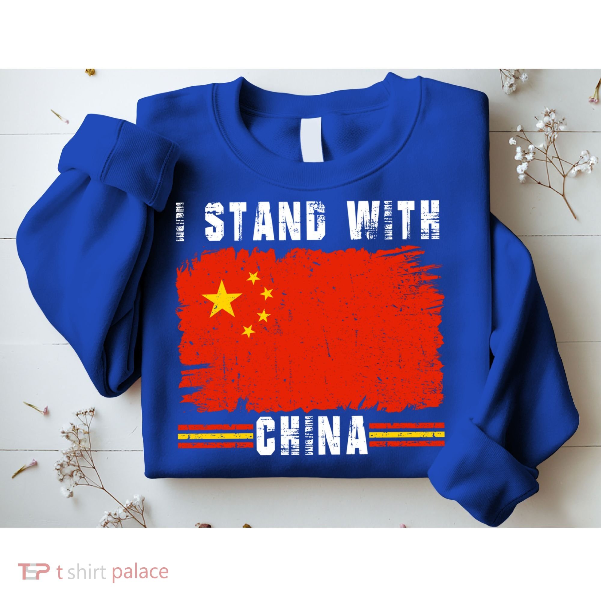 I Stand With China Flag Chinese Flag Great Gift Sweatshirt