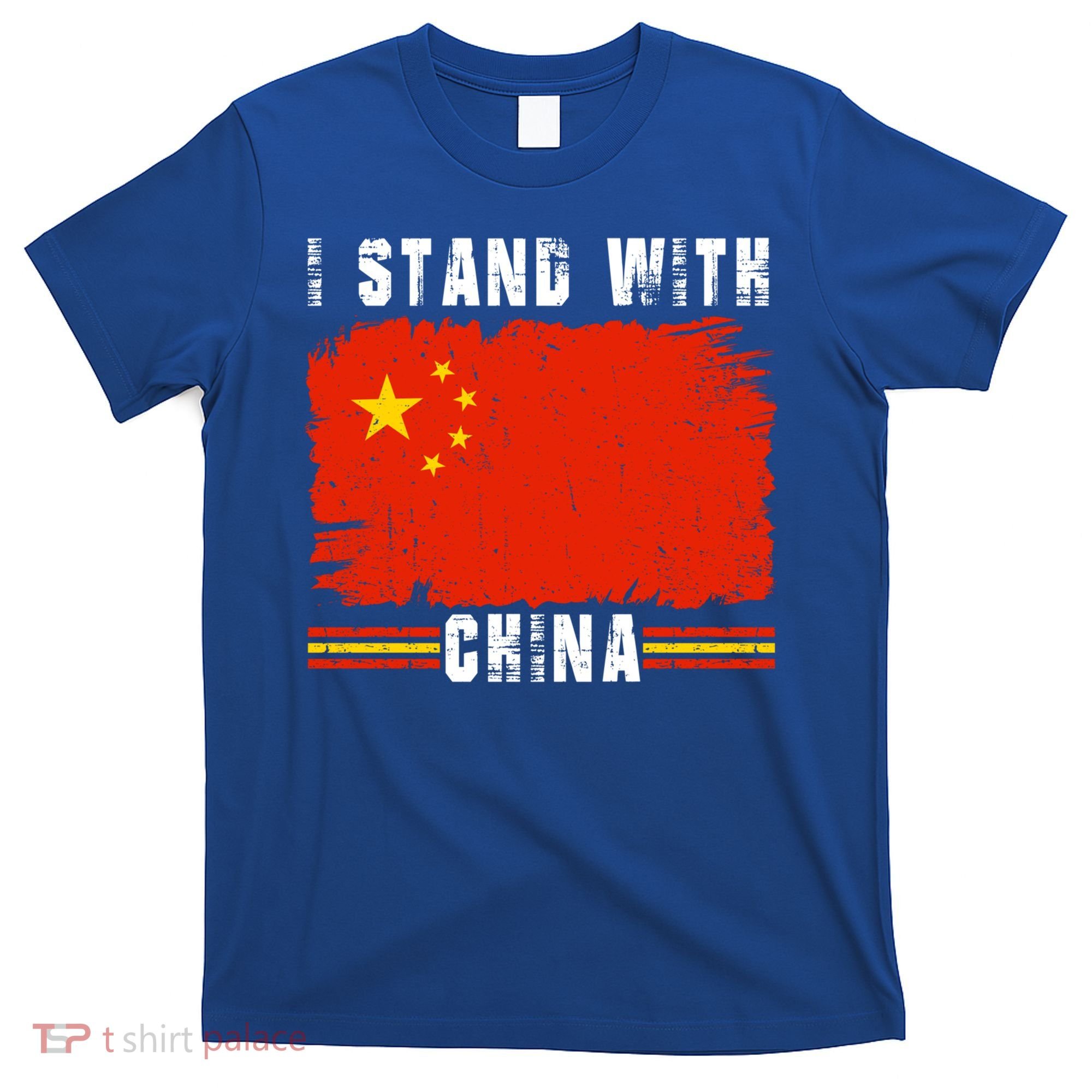 I Stand With China Flag Chinese Flag Great Gift T-Shirt