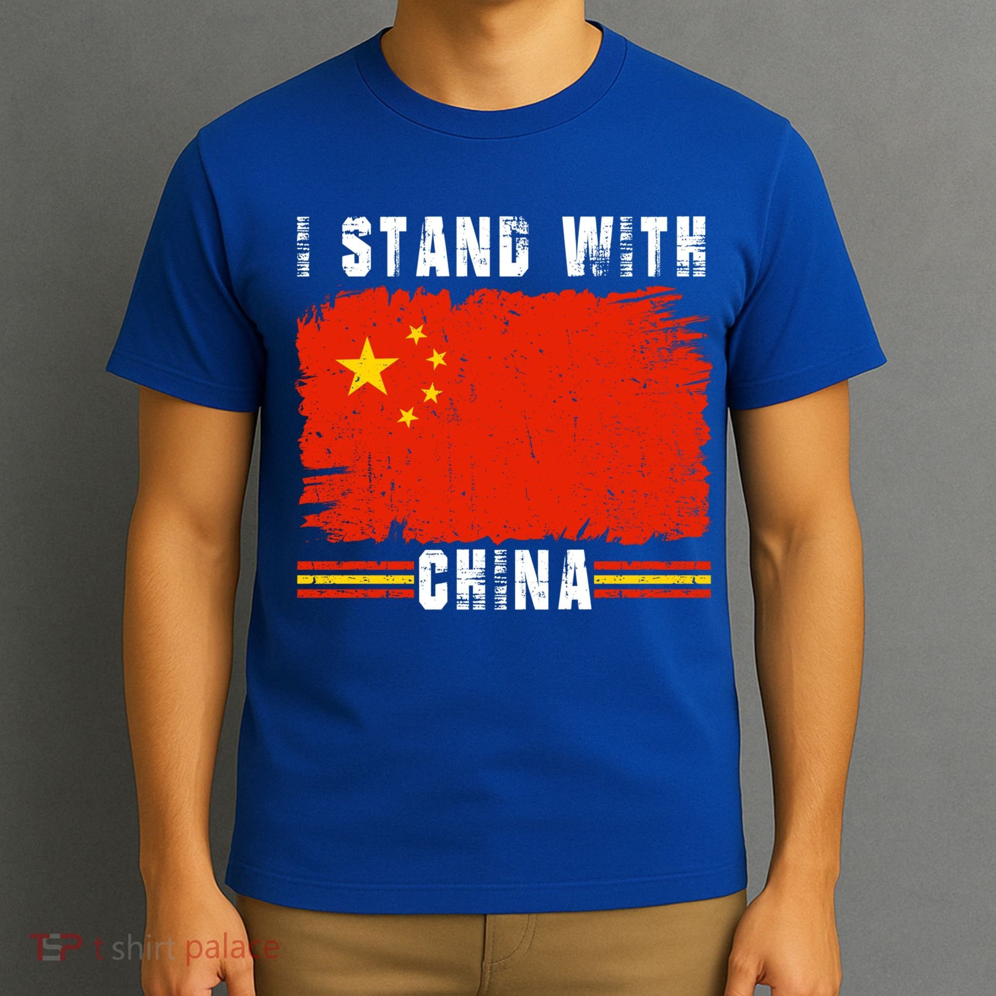 I Stand With China Flag Chinese Flag Great Gift T-Shirt