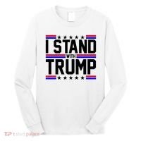 I Stand With Trump Usa Election Long Sleeve Shirt thumb 0