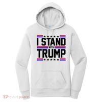 I Stand With Trump Usa Election Women's Hoodie thumb 0