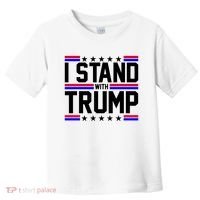 I Stand With Trump Usa Election Toddler T-Shirt thumb 0