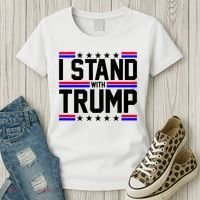I Stand With Trump Usa Election Women's T-Shirt thumb 3