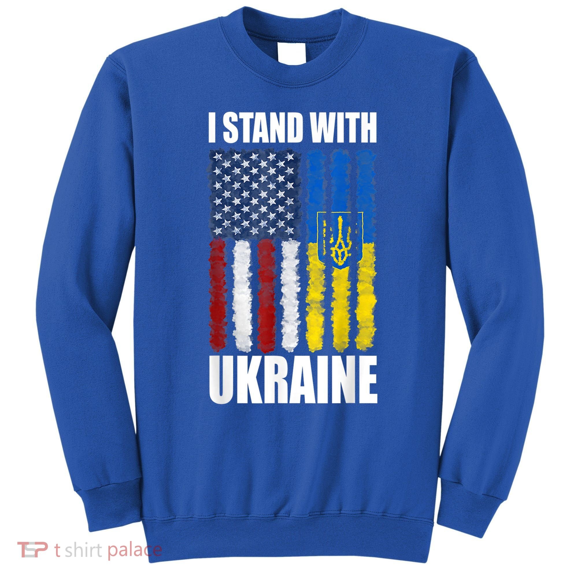I Stand With Ukraine American Ukrainian Flag Gift Sweatshirt
