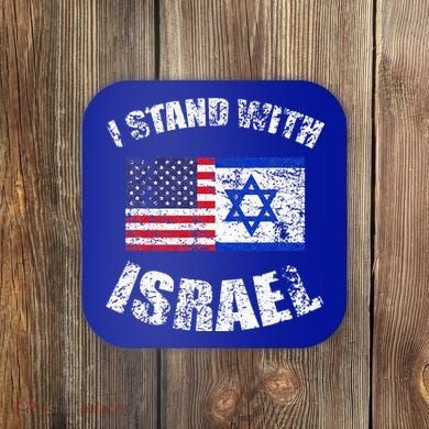 I Stand With Israel Coaster