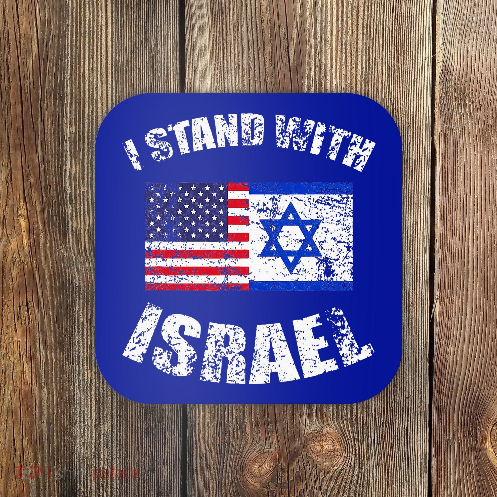 I Stand With Israel Coaster