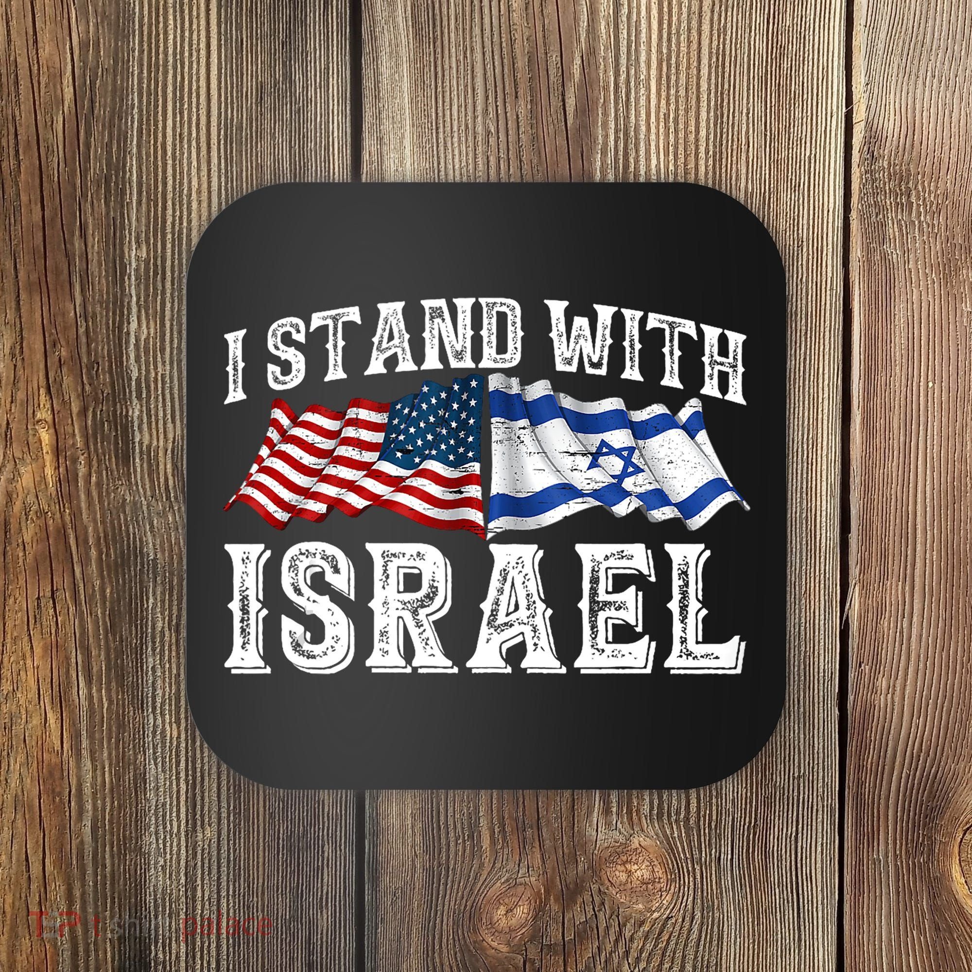 I Stand With Israel American Flag Coaster