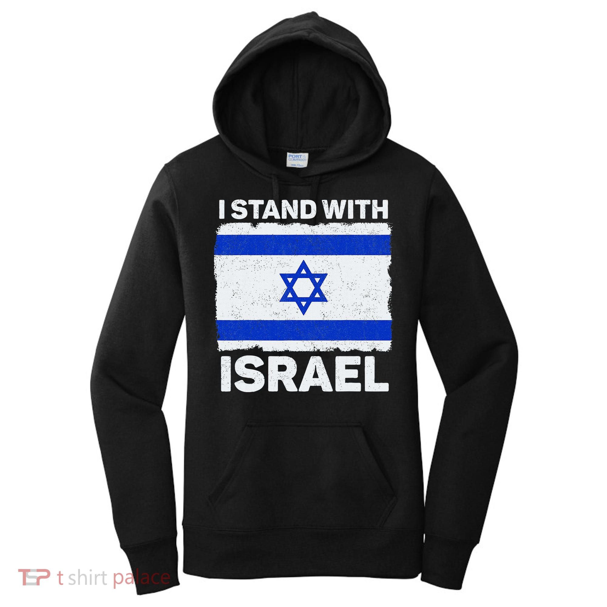 I Stand With Israel Israel Flag Patriotic Israel Women's Hoodie