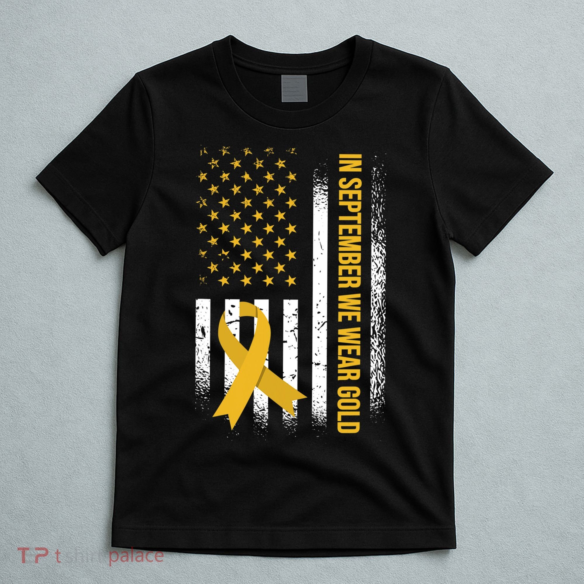 In September We Wear Gold Childhood Cancer Awareness T-Shirt