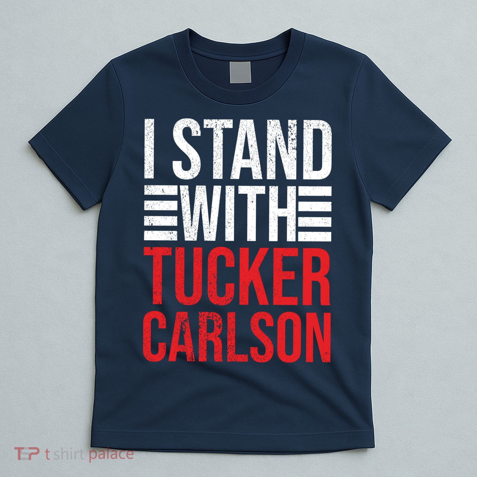 I Stand With Tucker Carlson Vintage Retro T-Shirt