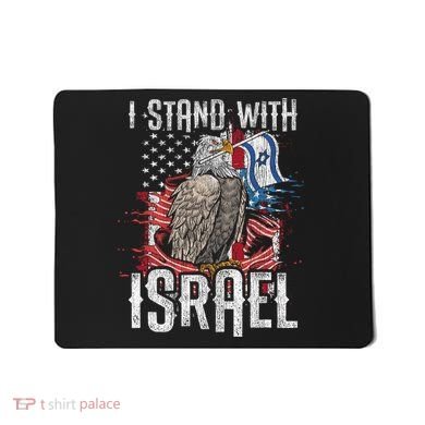 I Stand With Israel Vintage Eagle Us Flag Mousepad