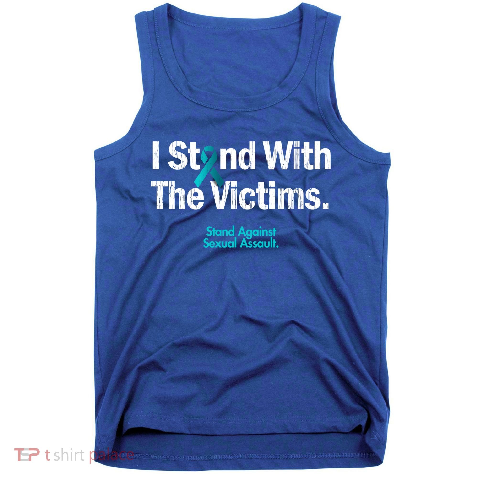 I Stand With The Victims Sexual Assault Awareness Gift Tank Top