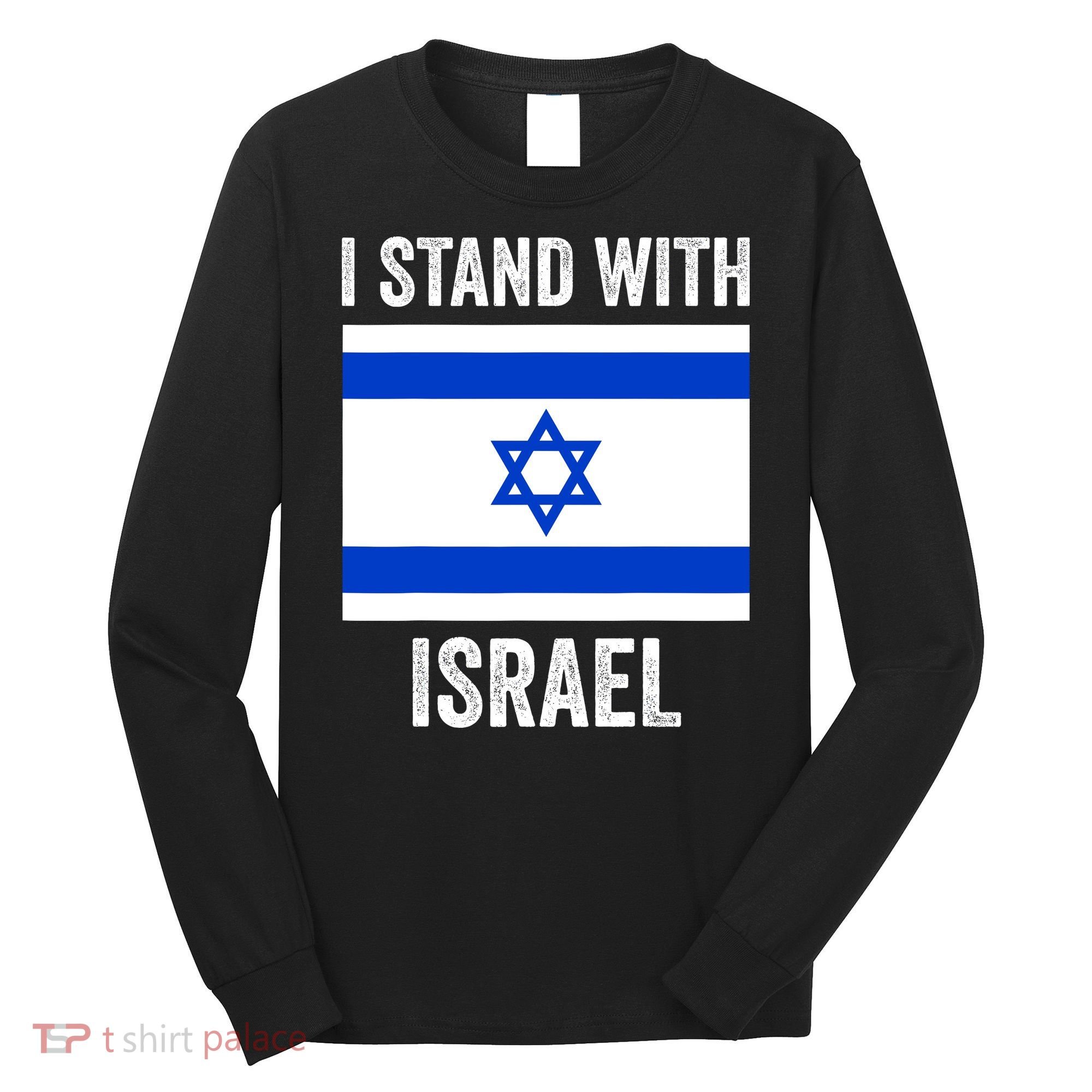 I Stand With Israel Free Israel Long Sleeve Shirt