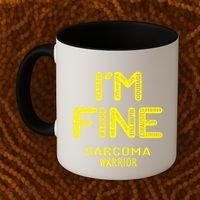 I'm Sarcoma Warrior Cute Gift I Am Fine Gift Coffee Mug thumb 2