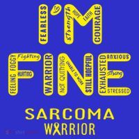 I'm Sarcoma Warrior Cute Gift I Am Fine Gift Kids T-Shirt thumb 4