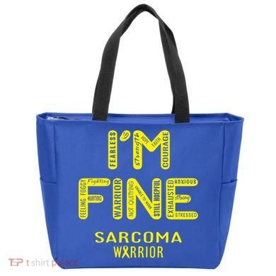 I'm Sarcoma Warrior Cute Gift I Am Fine Gift Tote Bag