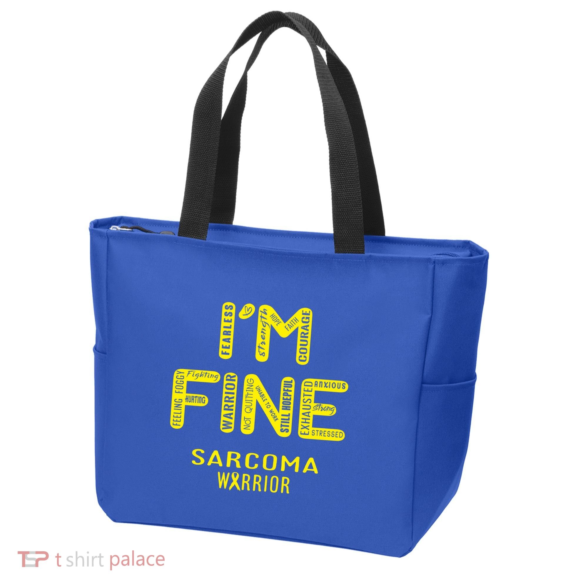 I'm Sarcoma Warrior Cute Gift I Am Fine Gift Tote Bag