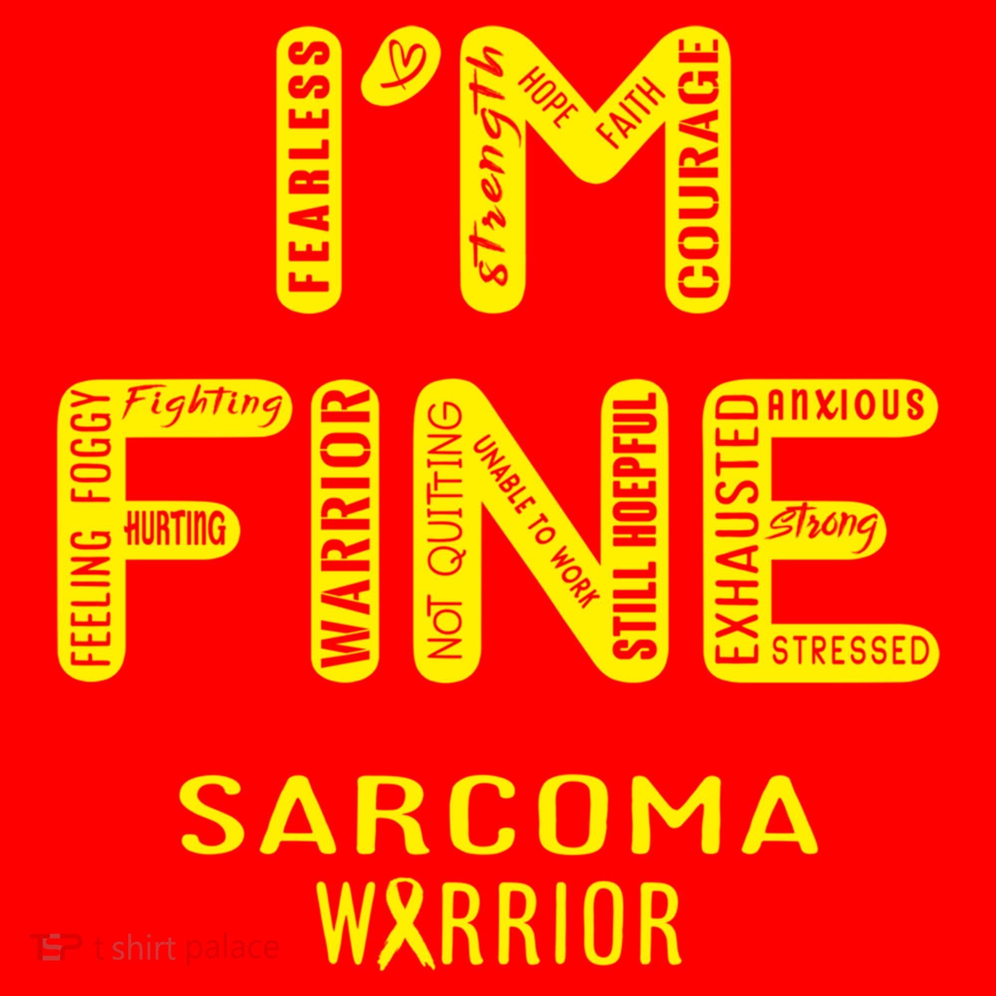 I'm Sarcoma Warrior Cute Gift I Am Fine Gift Santa Hat