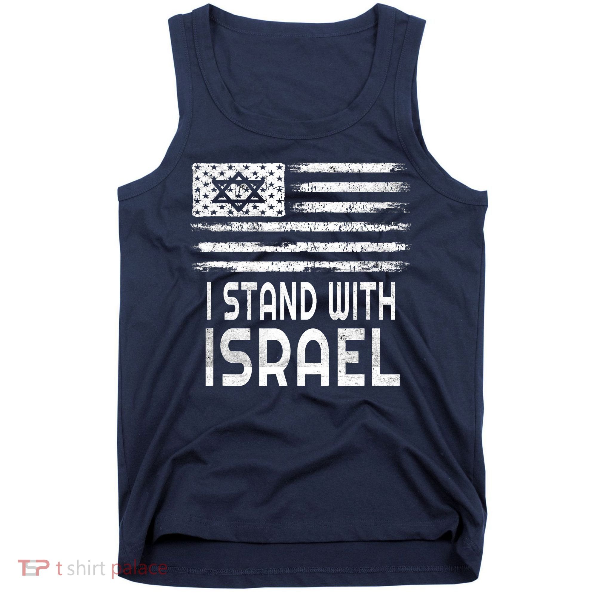 I Stand With Israel America Flag Israel Flag Tank Top